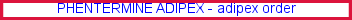 Adipex
