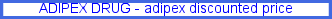 Adipex